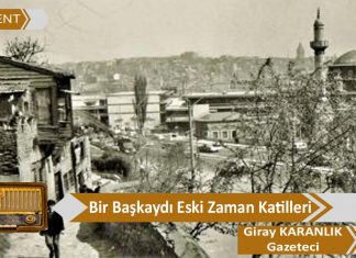 Bir Başkaydı Eski Zaman Katilleri