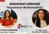 Biakademi Gündemi/Seyhan KARAMAN&Rana Özyurt KAPTANOĞLU ‘Hayatınızı Renklendirin’