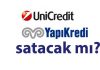 İtalyan Bankası UniCredit satıyor;Koç Holding alıyor!