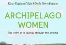 Film çekmek isteyen kadınlar tarafından yapılan ‘Arşipel Kadınları’, Avrupa Film Festivali’nde “En İyi Belgesel” ödülünü kazandı.