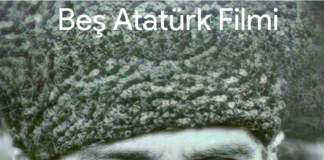 BEŞ ATATÜRK FİLMİ