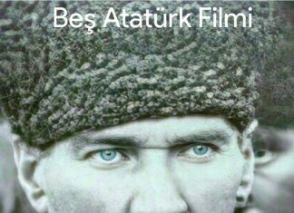 BEŞ ATATÜRK FİLMİ