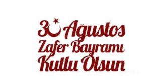 30 AĞUSTOS ZAFER BAYRAMI KUTLU OLSUN!