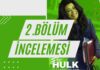 Netflix SHE HULK 2. Bölüm İncelemesi…