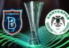 UEFA Konferans Ligi’nde Başakşehir ve Konyaspor’un rakipleri belli oldu!