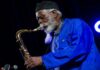 Caz efsanesi Pharoah Sanders yaşamını yitirdi!