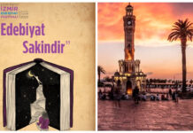 İZMİR ULUSLARARASI EDEBİYAT FESTİVALİ BAŞLADI; FESTİVALİN BU YILKİ TEMASI; “EDEBİYAT SAKİNDİR”
