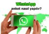 WhatsApp anket özelliğini başlattı; uygulama Android ve Ios telefonlarda kullanılabilecek