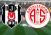 Beşiktaş-Antalyaspor maçı ertelendi