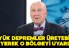 Profesör Ahmet Ercan, “Lice büyük depremler üretebilir” ; “Marmara’da depremin gecikme olasılığı var”
