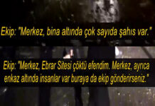📽️’Merkez, Belediye binasına kadar tüm binalar yıkılmış durumda.’ İşte deprem anı polis telsizinde konuşulanlar