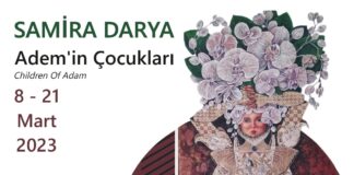 “Adem’in Çocukları”… Samira Darya… Sergi…