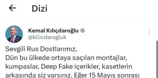 Kılıçdaroğlu :”Sevgili Rus dostlarımız…”