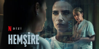 ‘Hemşire’ dizisi Netflix’te yayınlanıyor. Kent Ekranı Sinema Editörü Canberk TURAN diziyi değerlendiriyor