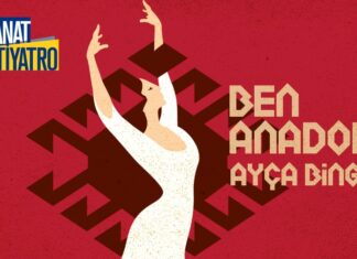 “Ben Anadolu”, 8 Temmuz Cumartesi, (yarın) 21.00’de Nysa Antik Kenti’nde sahnelenecek.