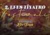 İkinci Efes Tiyatro Festivali Efes Selçuk’ta başlıyor