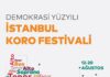 Bir ilk; İstanbul Koro Festivali…12 Ağustos Cumartesi başlıyor