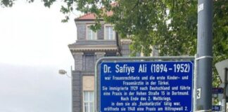 Türkiye’nin ilk kadın tıp doktoru Safiye Ali’nin ismi Almanya Dortmund’da bir sokağa verildi.