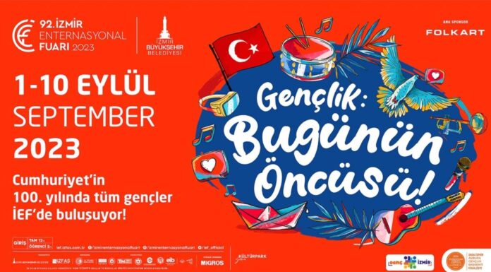 📽️ İzmir Fuarı bu yıl “Gençlik” Temasıyla 1 Eylül’de Kapılarını Açıyor
