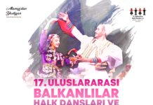 17. Uluslararası Balkanlılar Halk Dansları ve Kültür Festivali yarın İzmir’de başlıyor.