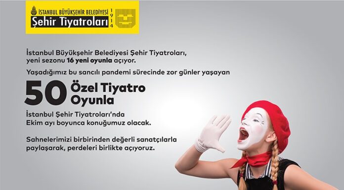 İBB Şehir Tiyatroları yeni sezonu 16 ve 17 Eylül’de Harbiye Cemil Topuzlu Açık Hava Tiyatrosu’nda açıyor.