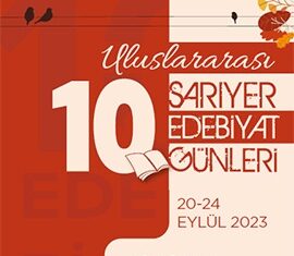 Uluslararası 10. Sarıyer Edebiyat Günleri, 20 Eylül Çarşamba günü başlıyor.