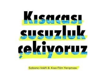 ‘Su Krizi’ temalı Sabancı Vakfı Kısa Film Yarışması’na son katılım tarihi 17 Kasım.