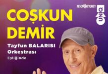 Coşkun Demir’den özlenen konser: ‘Nostalji Rüzgârı’