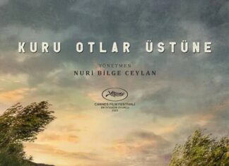Kuru Otlar Üstüne filmi, 1 Mart’ta Netflix’e geliyor