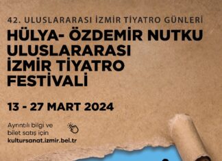 42. Hülya-Özdemir Nutku Uluslararası İzmir Tiyatro Festivali başladı