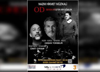 Nâzım Hikmet Müzikali’nin Türkiye prömiyeri yarın (29 Mayıs Çarşamba) İstanbul Bakırköy’de gerçekleşecek.