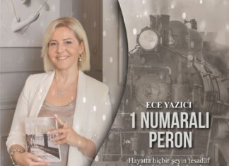 Ece YAZICI/ Yazar/ “1 Numaralı Peron” /SÖYLEŞİ