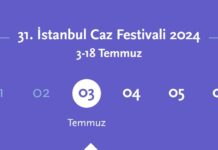 📽️31. İstanbul Caz Festivali, 3 Temmuz’da başlıyor.