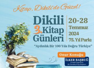 3. Dikili Kitap Günleri 20 Temmuz’da kapılarını açıyor.