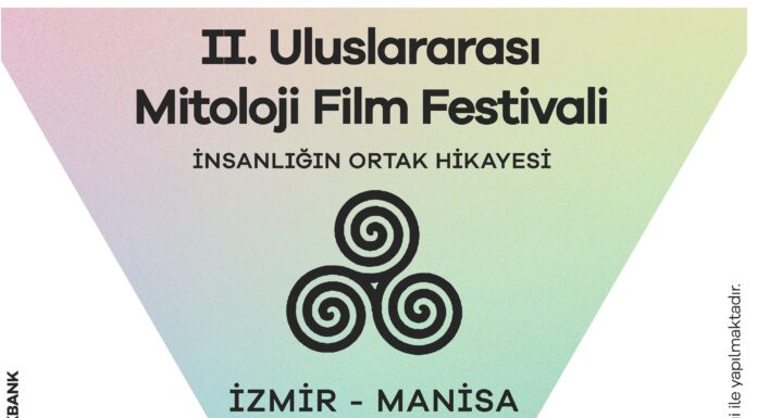 Uluslararası Mitoloji Film Festivali “İnsanlığın Ortak Hikayesi” temasıyla İzmir’de başladı.