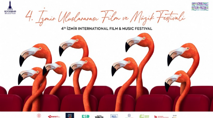 4’ncü İzmir Uluslararası Film ve Müzik Festivali 30 Ekim’de başlıyor.