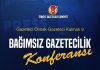Türkiye Gazeteciler Cemiyeti, İstanbul’da yarın Bağımsız Gazeteciler Konferansı düzenliyor.