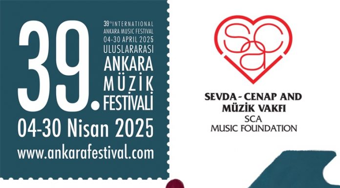 📽️ 39. Uluslararası Ankara Müzik Festivali 4 Nisan Cuma günü başlıyor.