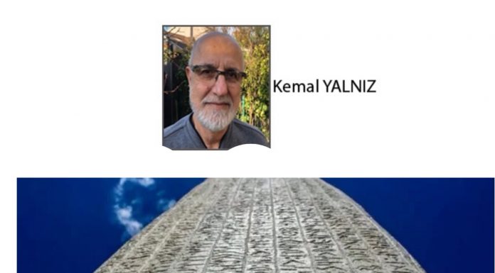 Kemal YALNIZ; ’’Eğer, hak haksızlıktan yüce, sevgi nefretten üstün, aydınlık karanlıktan güçlüyse, çaresi yok usta biz kazanacağız’’ Nazım Hikmet