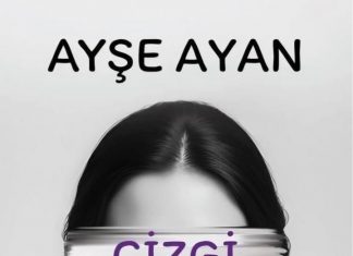 Ayşe AYAN/ Yazar/ Editör/’Çizgi’ Kitabının Yazarı/ SÖYLEŞİ ‘Her türlü şiddete karşı sanatın yaptırım gücüne inanıyorum’