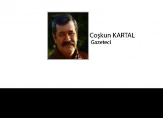 Coşkun KARTAL; KILIÇDAROĞLU’NUN “DRAMI!”