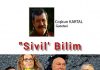 Coşkun KARTAL; BİLİM’İN DE ‘SİVİLİ’ İYİDİR!