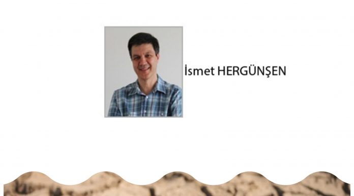 İsmet HERGÜNŞEN; Yok edilen habitat