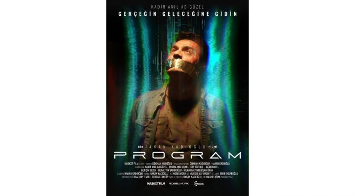 📽️ Yerli Bilim Kurgu Filmi ‘Program’dan Resmi Fragman