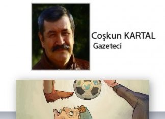 Coşkun KARTAL; FUTBOL’DAKİ İÇ HESAPLAŞMALAR DÜNYASI!