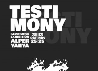 Alper Yahya’nın “TESTIMONY” isimli sergisi İstanbul’da açıldı.