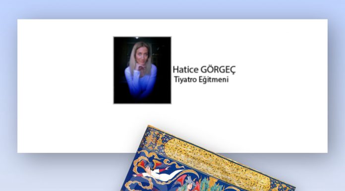 Hatice GÖRGEÇ; ŞATHİYE YOLU İLE TANRI’YA DOKUNMAK