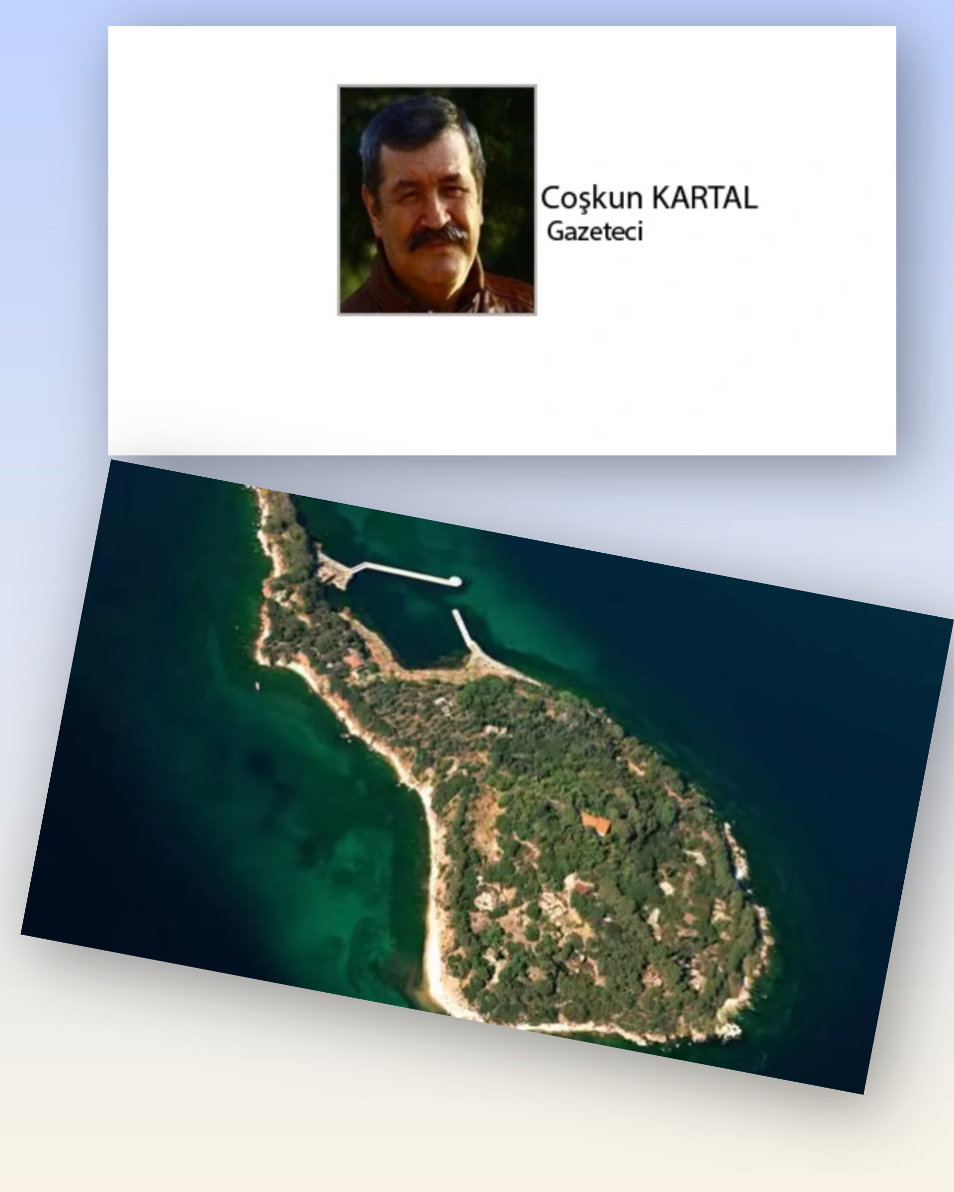 Coşkun KARTAL; İMRALI HİKAYELERİ!