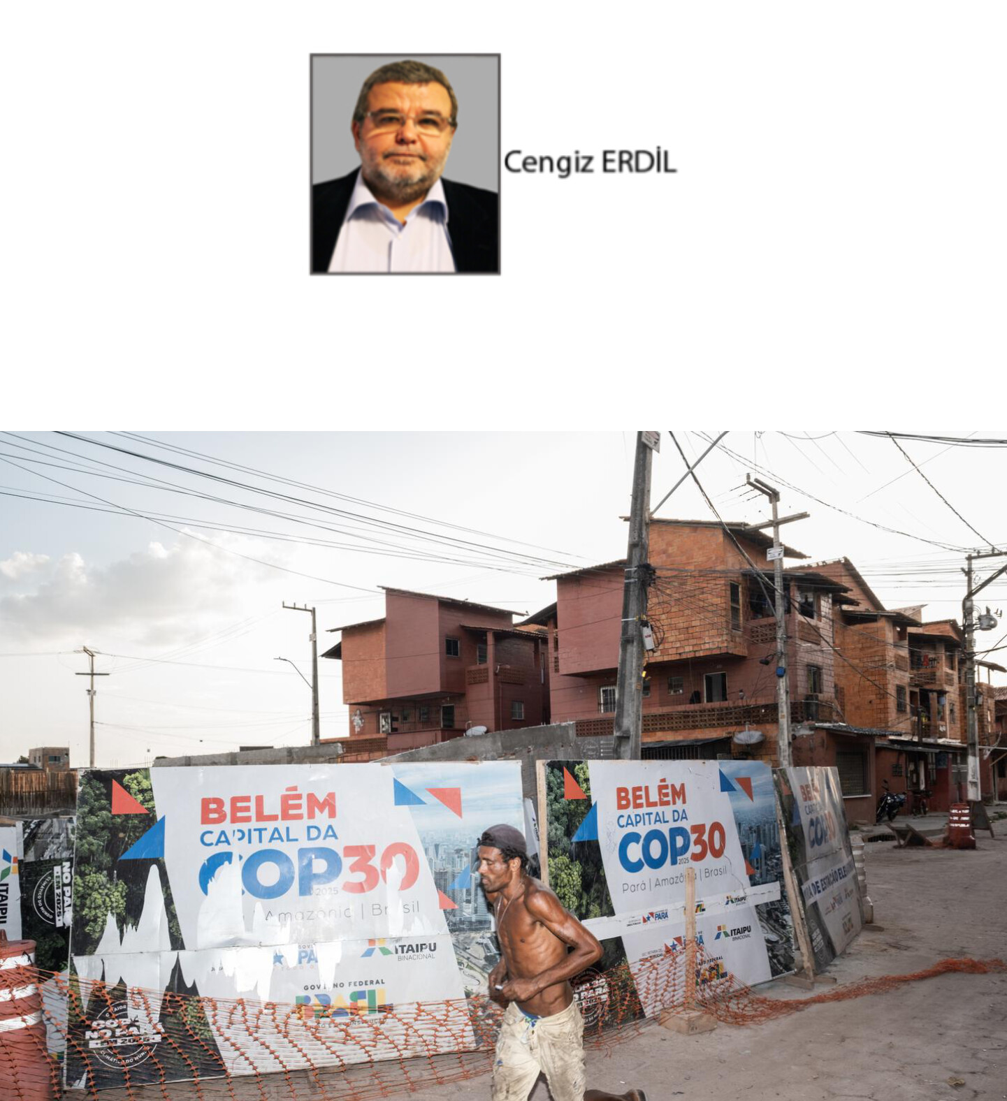 Cengiz ERDİL;         İKLİM ZİRVESİNİN ARDINDAN