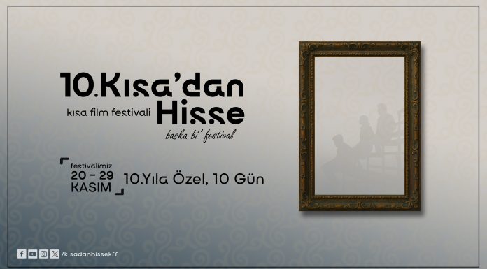 “Kısa’dan Hisse Kısa Film Festivali” 20 Kasım Perşembe günü İstanbul’da başlıyor